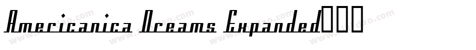 Americanica Dreams Expanded字体转换